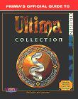 Ultima Collection: The Official Strategy Guide